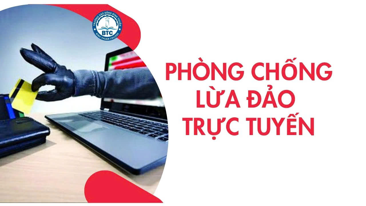 PHÒNG CHỐNG LỪA ĐẢO TRỰC TUYẾN