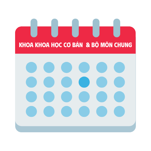 Thời khóa biểu các lớp thuộc khoa Khoa học Cơ bản & Bộ môn chung, học kỳ 1, năm học 2025-2026