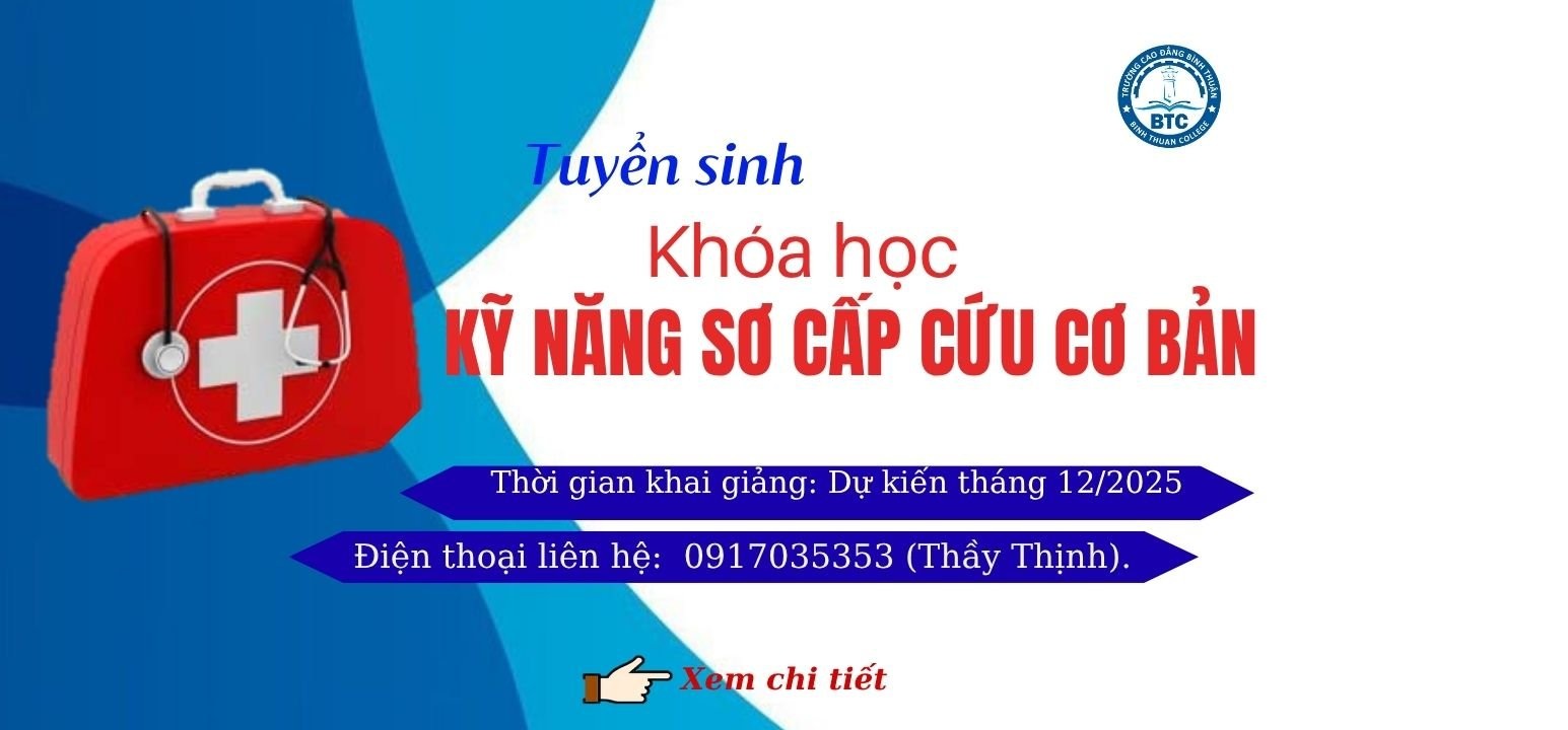 Thông báo Tuyển sinh học viên khóa học Kỹ năng sơ cấp cứu cơ bản 