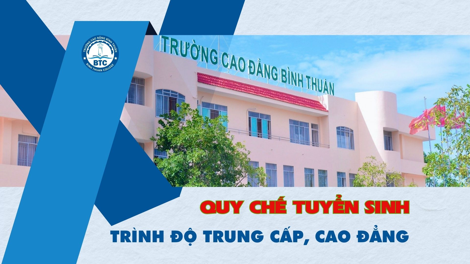 QUY CHẾ TUYỂN SINH TRÌNH ĐỘ TRUNG CẤP, TRÌNH ĐỘ CAO ĐẲNG