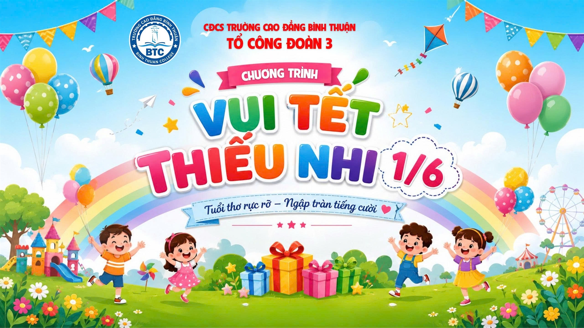 CĐCS Trường Cao đẳng Bình Thuận tổ chức chương trình “Vui Tết Thiếu nhi 1/6” cho con em đoàn viên, người lao động.