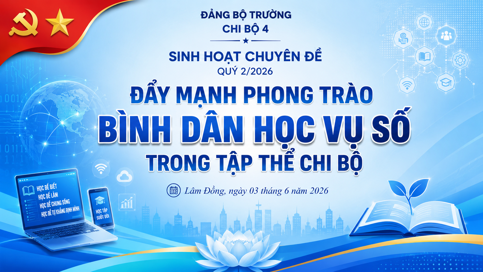 Chi bộ 4 tổ chức sinh hoạt chuyên đề quý II năm 2026