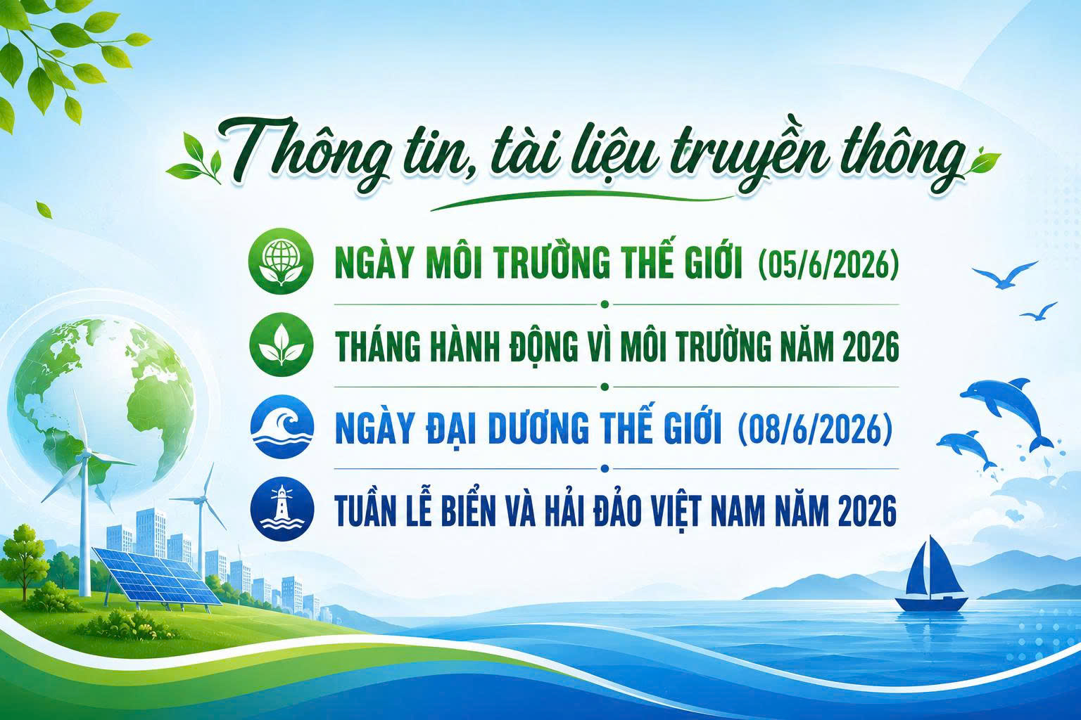 Thông tin, tài liệu tuyên truyền ngày môi trường thế giới (05/6/2026). 